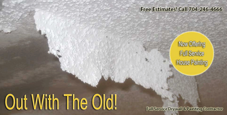 Popcorn Ceiling Removal Charlotte NC